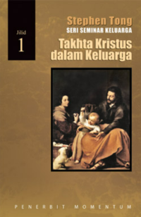 Image of Takhta Kristus dalam Keluarga: Jilid1